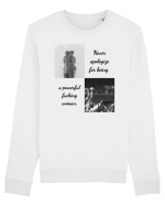never apologise for being ... Bluză mânecă lungă Unisex Rise
