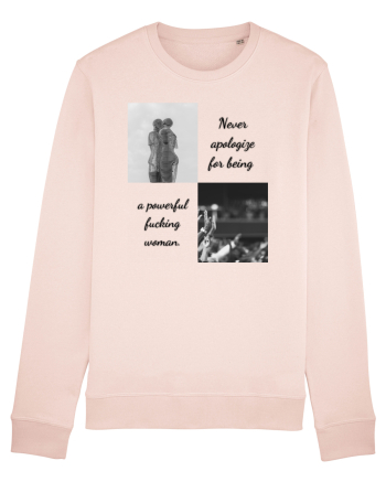never apologise for being ... Candy Pink