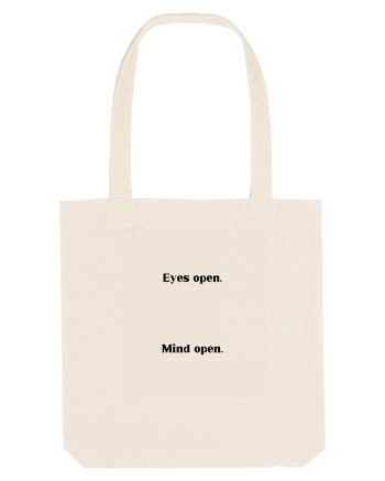 eyes open mind open Natural