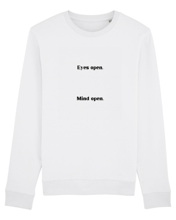 eyes open mind open White