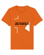 are you ready to break your limits? Tricou mânecă scurtă Unisex Rocker