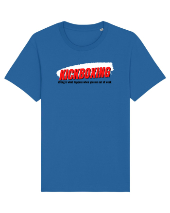 strong is what happens ... Royal Blue