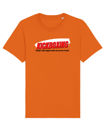strong is what happens ... Bright Orange