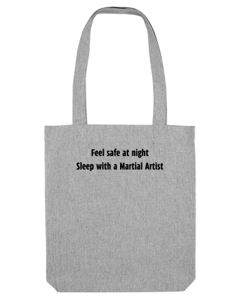 feel safe at night... Heather Grey