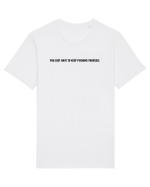 you just have to keep pushing yourself Tricou mânecă scurtă Unisex Rocker