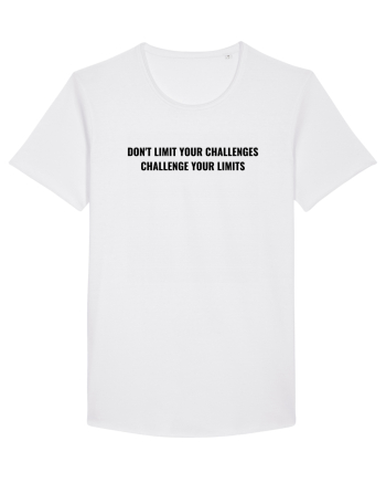 don t limit your challenges... White