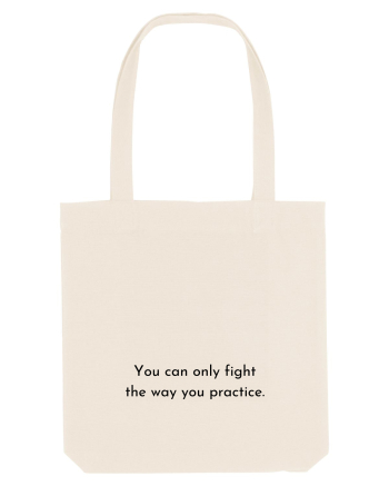 you can only fight the way... Natural