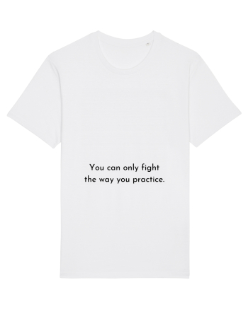 you can only fight the way... White