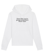 dress like you re going ... Hanorac Unisex Drummer