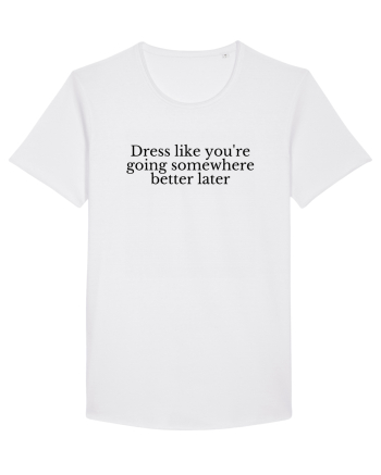 dress like you re going ... White