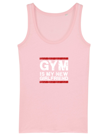 Gym is my girlfriend Cotton Pink