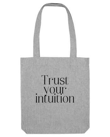 trust your intuition Heather Grey