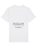 one day... Tricou mânecă scurtă Unisex Rocker