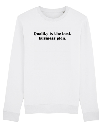 quality is the best business plan White
