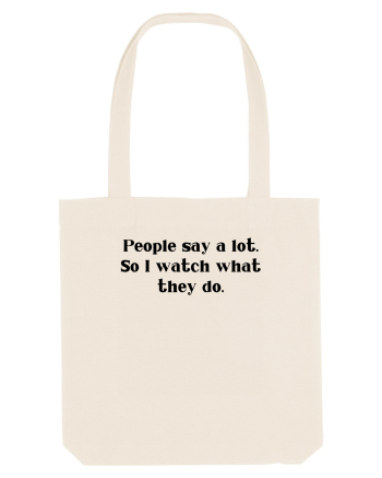 people say a lot... Natural