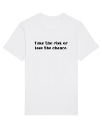 take the risk... Tricou mânecă scurtă Unisex Rocker