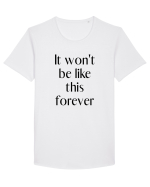it won t be like this forever Tricou mânecă scurtă guler larg Bărbat Skater