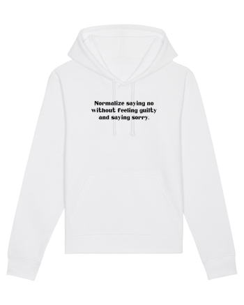 normalize saying no without feeling... White