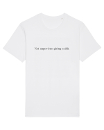 not super into giving a shit Tricou mânecă scurtă Unisex Rocker