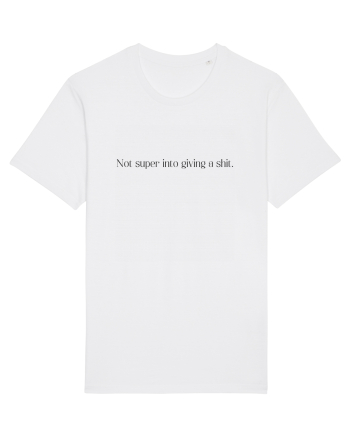 not super into giving a shit White