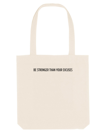 be stronger than your excuses Natural