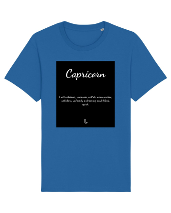 capricorn i will unfriend uncousin... Royal Blue