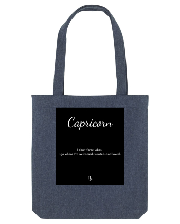 capricorn i don t force vibes... Midnight Blue