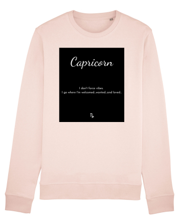 capricorn i don t force vibes... Candy Pink