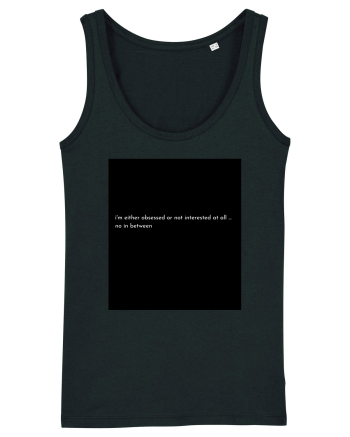 i m either obsessed... Black