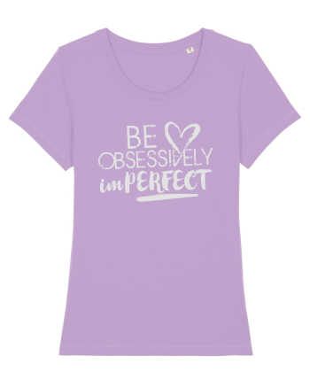 Be perfect Lavender Dawn