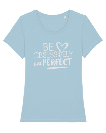 Be perfect Sky Blue