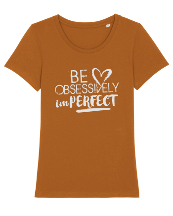 Be perfect Roasted Orange