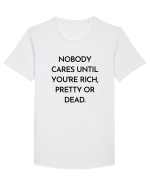 nobody cares until you re rich... Tricou mânecă scurtă guler larg Bărbat Skater