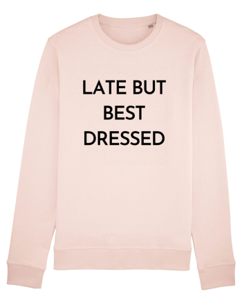 late but best dressed Candy Pink