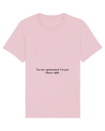 i m not opinionated... Tricou mânecă scurtă Unisex Rocker