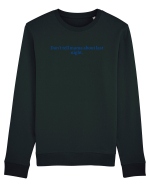 don t tell mama about last night Bluză mânecă lungă Unisex Rise