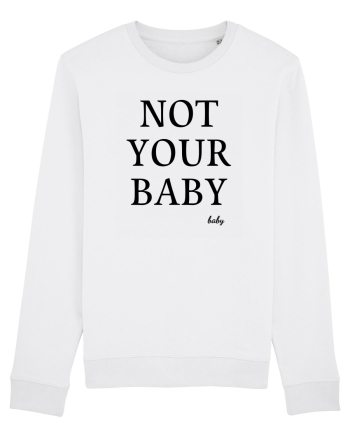 not your baby White