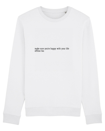 make sure you re happy... White