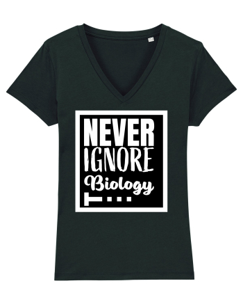 Never Ignore Biology Black