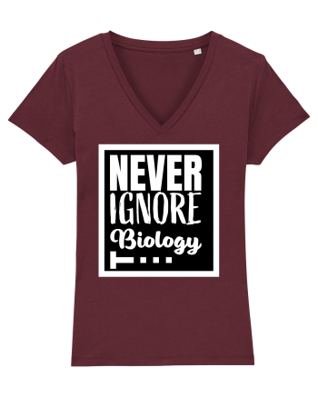 Never Ignore Biology Burgundy