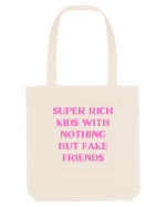 super rich kids with nothing... Sacoșă textilă