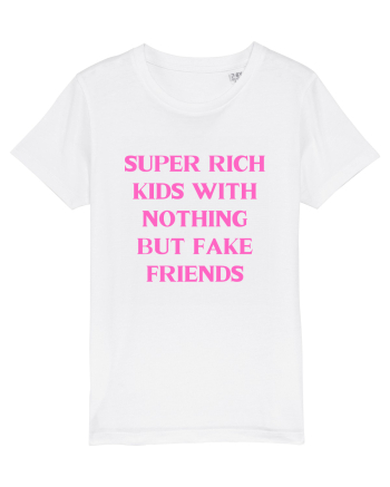 super rich kids with nothing... White