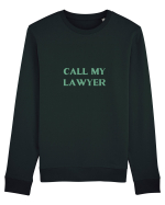 call my lawyer Bluză mânecă lungă Unisex Rise