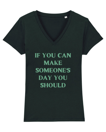 if you can make someone s day... Black
