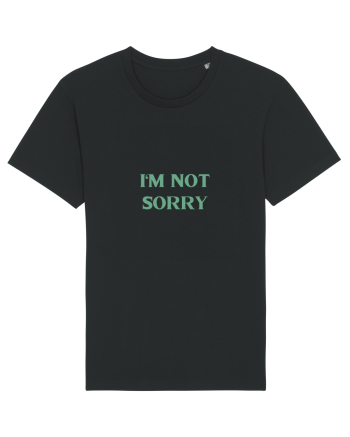 i am not sorry Black