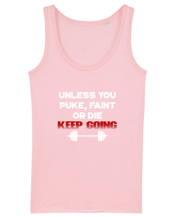 Keep going Cotton Pink