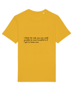 i think the only way you should... Tricou mânecă scurtă Unisex Rocker