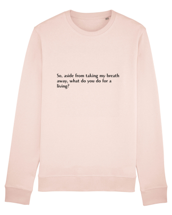 so, aside from taking m y breath... Candy Pink