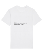 did the sun come out or... Tricou mânecă scurtă Unisex Rocker