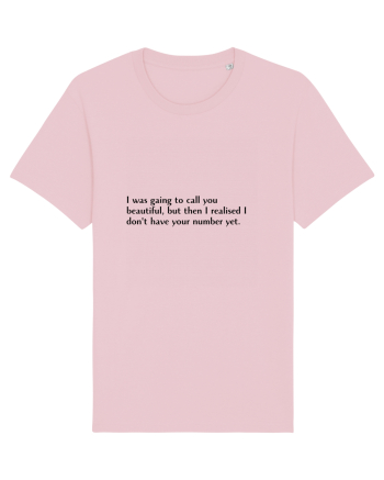 i was gaing to caall you... Cotton Pink